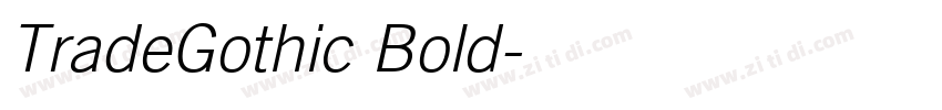 TradeGothic Bold字体转换